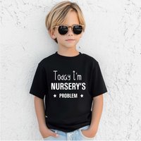 60 SECOND MAKEOVER Today I'm Nursery's Problem T-Shirt in Black | Size: 3-4 Years