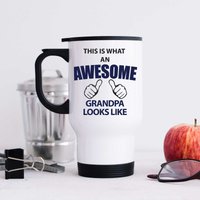 60 SECOND MAKEOVER Men's This Is What An Awesome Grandpa Looks Like Metal Travel Mug in White