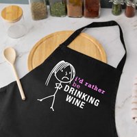 60 SECOND MAKEOVER Women's I'd Rather Be Drinking Wine Apron in Black