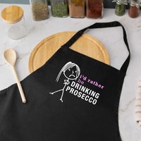60 SECOND MAKEOVER Women's I'd Rather Be Drinking Prosecco Apron in Black