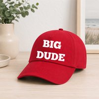 Big Dude Cap