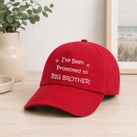 Ive Been Promoted To Big Brother Baseball Cap