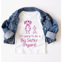 60 SECOND MAKEOVER Girl's I'm Going To Be A Big Sister Again White T-Shirt | Size: 12-18 m