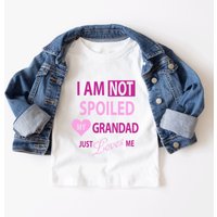 60 SECOND MAKEOVER Girl's White I'm Not Spoiled My Grandad Just Loves Me Girls T-Shirt | Size: 2-3 Years