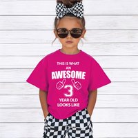 60 SECOND MAKEOVER This Is What An Awesome 3 Year Old Looks Like T-Shirt in Pink | Size: 2-3 Years