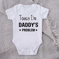 60 SECOND MAKEOVER Today I'm Daddy's Problem Short Sleeve Baby Grow in White | Size: 0-3 m