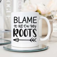 60 SECOND MAKEOVER Blame It All On My Roots Mug in White