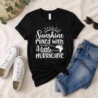 Sunshine Mixed Little Hurricane Sarcastic T Shirt