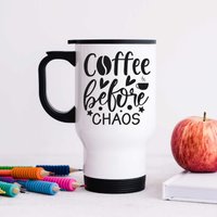 60 SECOND MAKEOVER Women's Coffee Before Chaos Metal Travel Mug in White