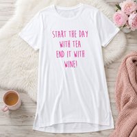 60 SECOND MAKEOVER Women's Start The Day With Tea End It With Wine Nightie in White | Size: Small