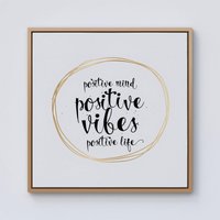 Warren Reed - Designer Positive Mind, Vibes, Life Framed Canvas in Light Brown | Size: W30" x H30"