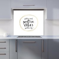 Warren Reed - Designer Positive Mind, Vibes, Life Kitchen Splashback in Black | Size: 700mm x 650mm