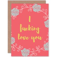 Artery8 I Expletive Love You Greetings Card in Red