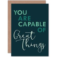 Artery8 Capable Of Great Things Greetings Card in Green