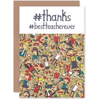 Artery8 Thank You Teacher Hashtag End Of Term Graduation Greetings Card