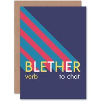 Artery8 Scottish Definition Blether Greetings Card in Blue