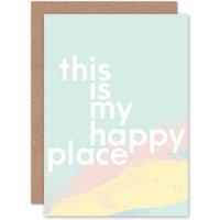 Artery8 This Is My Happy Place Pastel Typography Greetings Card in Light Green