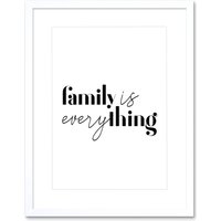 Artery8 Wall Art Print Family is Everything Framed in White | Size: W7" x H9"