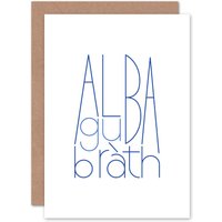 Artery8 Scotland Alba Gu Brath Greetings Card in White
