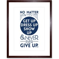 Artery8 Wall Art Print Motivational Get Up Never Give Up Framed in Brown | Size: W7" x H9"