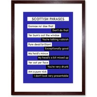 Artery8 Wall Art Print Scotland Scottish Phraseology Framed in Brown | Size: W7" x H9"