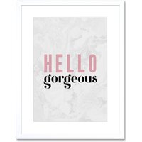 Artery8 Wall Art Print Dusty Rose Hello Gorgeous Framed in White | Size: W7" x H9"