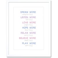 Artery8 Wall Art Print Dream More Complain Less Framed in White | Size: W7" x H9"