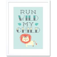 Artery8 Wall Art Print Kids Run Wild My Child Pastel Lion Framed in White | Size: W7" x H9"