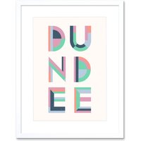 Artery8 Wall Art Print Dundee Colourful Word Art Framed 9X7 in White | Size: W7" x H9"