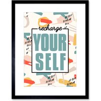 Artery8 Wall Art Print Funky Affirmation Recharge Yourself Art Framed 9x7 inch in Black | Size: W7" x H9"