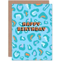 Artery8 Happy Birthday Bright Leopard Greetings Card in Blue