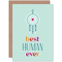 Artery8 Best Human Ever Friendship Love Valentines Greetings Card in Light Blue