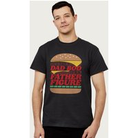 Its Not Dad Bod Its Father Figure Fathers Day T Shirt