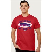 Thats My Name Dont Wear It Out Danny Quote T Shirt