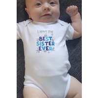 Gift I have Best Sister bodysuit Grow Blue m