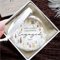 First Christmas Engaged Bauble 2026 Engagement Christmas Ornament Clear