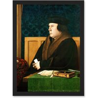 Artery8 Painting Antique Holbein Junior Thomas Cromwell Earl Essex Chief Minister Artwork Framed Wall Art Print A4 in Black