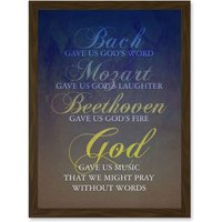Artery8 Bach Mozart Beethoven God Pray Quote Religious Typography Blue Artwork Framed Wall Art Print A4 in Brown