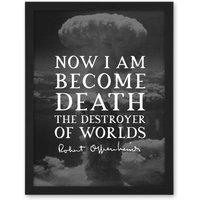 Artery8 Wall Art Print Quote Slate Robert Oppenheimer Destroyer of Worlds Father of Atomic Bomb Large Framed Wall Décor Art | Size: W18" x H24"