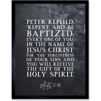 Artery8 Wall Art Print Acts 2:38 Repent & Be Baptized Gift of the Holy Spirit Christian Bible Verse Quote Scripture Typography Art Framed