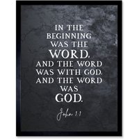 Artery8 Wall Art Print John 1:1 The Word Was God Christian Bible Verse Quote Scripture Typography Art Framed in Black | Size: W12" x H16"