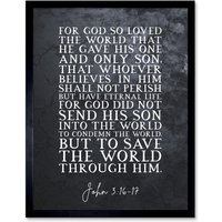 Artery8 Wall Art Print John 3:16-17 Eternal Life Sent His Son To Save The World Christian Bible Verse Quote Scripture Typography Art Framed