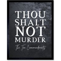 Artery8 Wall Art Print Ten Commandments Thou Shalt Not Murder Christian Bible Verse Quote Scripture Typography Art Framed in Black | Size: W12" x H16"