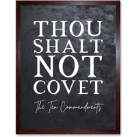 Artery8 Wall Art Print Ten Commandments Thou Shalt Not Covet Christian Bible Verse Quote Scripture Typography Art Framed in Brown | Size: W12" x H16"
