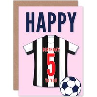 Artery8 Football Fan 5th Happy Birthday Card for Boys Girls Black White Striped Jersey Football Top on Pink Background