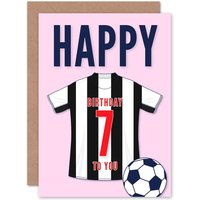 Artery8 Football Fan 7th Happy Birthday Card for Boys Girls Black White Striped Jersey Football Top on Pink Background