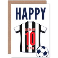 Artery8 Football Fan 10th Happy Birthday Card for Boys Girls Black White Striped Jersey Football Top on White Background