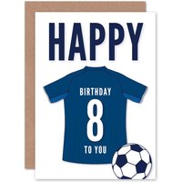 Artery8 Football Fan 8th Happy Birthday Card for Boys Girls Dark Blue Jersey Football Top on White Background