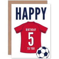 Artery8 Football Fan 5th Happy Birthday Card for Boys Girls Dark Red Jersey Football Top on White Background