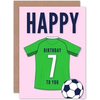 Artery8 Football Fan 7th Happy Birthday Card for Boys Girls Green Jersey Football Top on Pink Background